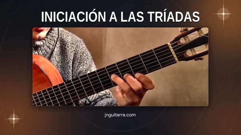 Iniciación a las tríadas
